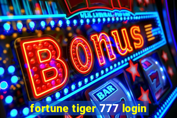 fortune tiger 777 login